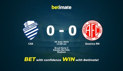 CSA vs América RN Predicción, Cuotas y Consejos de Apuestas 28/06/2023