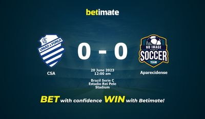 CSA vs Aparecidense Pronósticos, Cuotas y Consejos de Apuestas 19/06/2023
