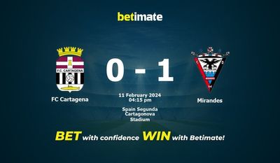 Predicciones, cuotas y consejos de apuestas FC Cartagena vs Mirandés 11/02/2024