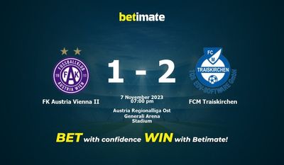 Predicciones, cuotas y consejos de apuestas de FK Austria Viena II vs FCM Traiskirchen 07/11/2023