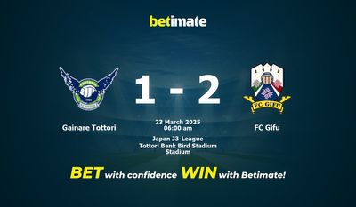 Pronóstico, cuotas y pronósticos de apuestas para el Gainare Tottori vs. FC Gifu (23/03/2025)