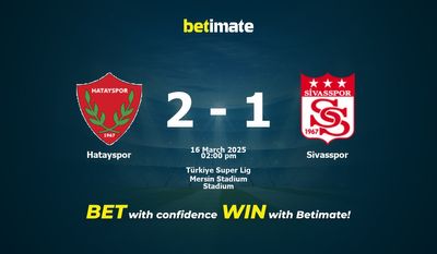 Predicción, cuotas y consejos de apuestas Hatayspor vs Sivasspor 16/03/2025