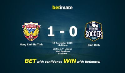 Predicción, probabilidades y pronóstico de Hong Linh Ha Tinh vs Binh Dinh Consejos de apuestas 16/12/2023