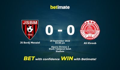 Predicciones, cuotas y consejos de apuestas para JS Bordj Menaiel vs AS Khroub 29/09/2023