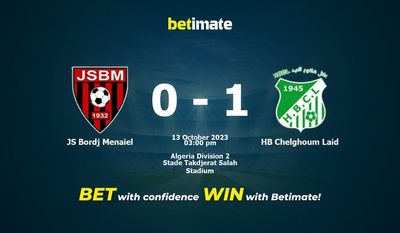 Pronóstico, cuotas y consejos de apuestas de JS Bordj Menaiel vs HB Chelghoum Laid 13/10/2023
