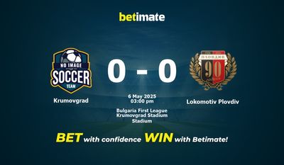 Pronóstico, cuotas y pronósticos de apuestas para el Krumovgrad vs. Lokomotiv Plovdiv (05/06/2025)