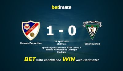 Linares Deportivo vs Villanovense: Pronóstico, cuotas y consejos de apuestas (27/04/2025)