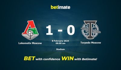 Predicción, cuotas y consejos de apuestas Lokomotiv Moscú vs Torpedo Moscú 08/02/2024