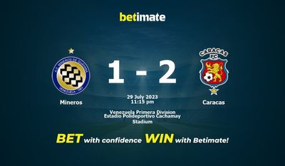 Mineros vs Caracas Predicción, Cuotas y Consejos de Apuestas 29/07/2023