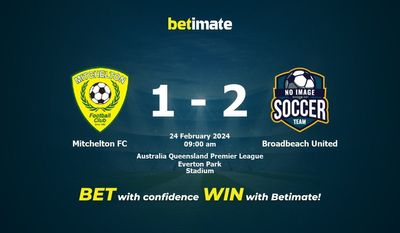 Predicción, cuotas y consejos de apuestas para Mitchelton FC vs Broadbeach United 24/02/2024