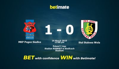 Predicciones, cuotas y consejos de apuestas de MKP Pogon Siedlce vs Stal Stalowa Wola 16/03/2025