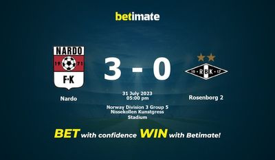 Pronóstico Nardo vs Rosenborg 2 31/07/2023