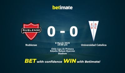 Pronóstico, probabilidades y consejos de apuestas Nublense vs Universidad Católica 08/03/2025