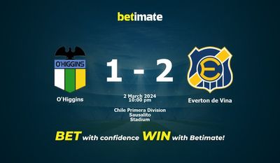 Predicción, cuotas y consejos de apuestas O'Higgins vs Everton de Viña 02/03/2024