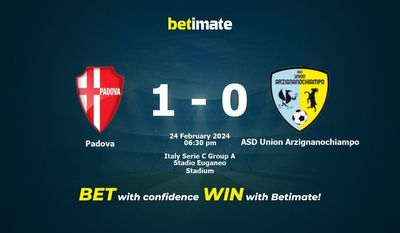 Predicción, cuotas y consejos de apuestas de Padua vs ASD Union Arzignanochiampo 24/02/2024