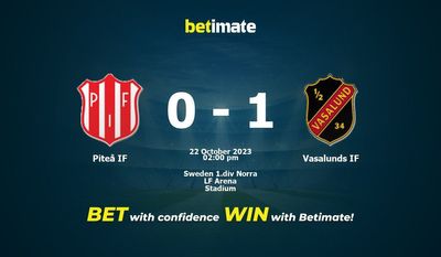 Predicción, cuotas y consejos de apuestas de Piteå IF vs Vasalunds IF 22/10/2023