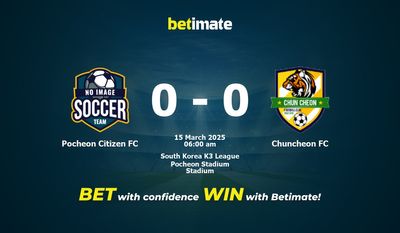 Pronóstico, cuotas y pronósticos de apuestas para el partido Pocheon Citizen FC vs. Chuncheon FC (15/03/2025)