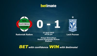 Predicciones, cuotas y consejos de apuestas de Radomiak Radom vs Lech Poznan 27/04/2025
