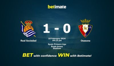 Predicción, cuotas y consejos de apuestas Real Sociedad vs Osasuna 10/02/2024