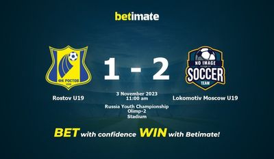 Predicciones, cuotas y consejos de apuestas de Rostov U19 vs Lokomotiv Moscú U19 03/11/2023