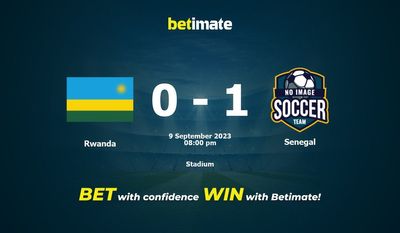 Predicción, cuotas y consejos de apuestas para Ruanda vs Senegal 09/09/2023