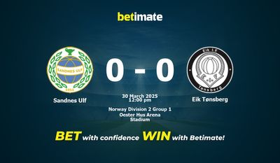 Predicción, cuotas y consejos de apuestas de Sandnes Ulf vs Eik Tønsberg 30/03/2025
