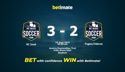 SC Imst vs Fugen/Uderns Pronósticos, Cuotas y Apuestas 10/06/2023