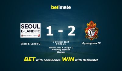 Predicción, cuotas y consejos de apuestas de Seúl E-Land FC vs Gyeongnam FC 07/10/2023