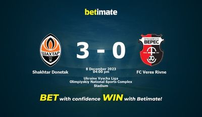 Predicción, cuotas y consejos de apuestas Shakhtar Donetsk vs FC Veres Rivne 08/12/2023