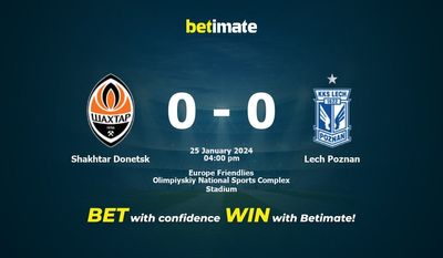 Predicción, cuotas y consejos de apuestas Shakhtar Donetsk vs Lech Poznan 25/01/2024