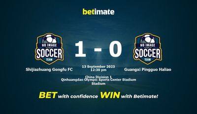 Predicciones, cuotas y consejos de apuestas de Shijiazhuang Gongfu FC vs Guangxi Pingguo Haliao 13/09/2023
