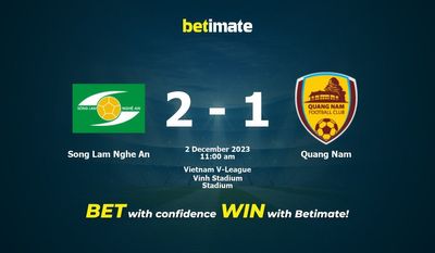 Predicción, cuotas y consejos de apuestas de Song Lam Nghe An vs Quang Nam 02/12/2023