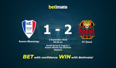 Predicción, cuotas y consejos de apuestas Suwon Bluewings vs FC Seúl 02/09/2023