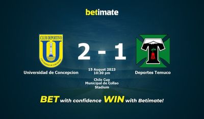 Pronósticos Universidad de Concepción vs Deportes Temuco 15/08/2023
