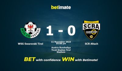 Predicción, cuotas y consejos de apuestas WSG Swarovski Tirol vs SCR Altach 11/11/2023