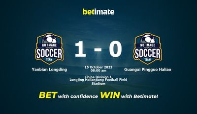 Predicción, cuotas y consejos de apuestas de Yanbian Longding vs Guangxi Pingguo Haliao 15/10/2023