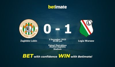 Predicción, cuotas y consejos de apuestas Zaglebie Lubin vs Legia Varsovia 03/12/2023