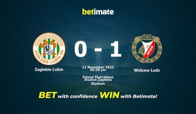 Predicción, cuotas y consejos de apuestas Zaglebie Lubin vs Widzew Lodz 11/11/2023