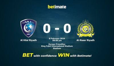 Al Hilal Riyadh vs Al-Nassr Riyadh -ennusteet, kertoimet ja vedonlyöntivinkit 08.02.2024