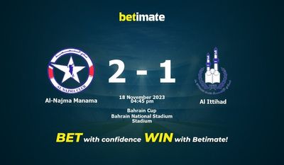 Al-Najma Manama vs Al Ittihad -ennustus, kertoimet ja vedonlyöntivinkit 18.11.2023