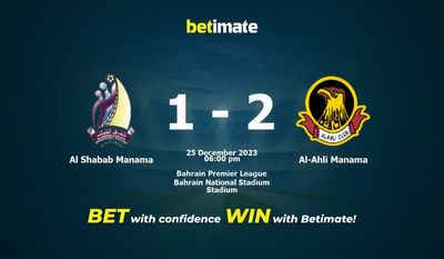 Al Shabab Manama vs Al-Ahli Manama -ennuste, kertoimet ja vedonlyöntivinkit 25.12.2023