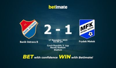 Banik Ostrava B vs Frydek Mistek ennustus, kertoimet ja vedonlyöntivinkit 17.11.2023