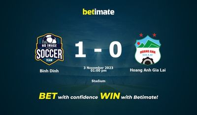 Binh Dinh vs Hoang Anh Gia Lai Ennustaminen, kertoimet ja vedonlyöntivinkit 3.11.2023