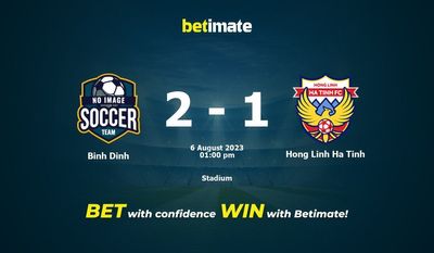 Binh Dinh vs Hong Linh Ha Tinh Ennustus, kertoimet ja vedonlyöntivinkit 06.08.2023