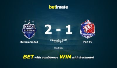 Buriram United vs Port FC ennustus, kertoimet ja vedonlyöntivinkit 1.11.2023
