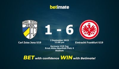 Carl Zeiss Jena U19 vs Eintracht Frankfurt U19 Ennuste, kertoimet ja vedonlyöntivinkit 02.09.2023