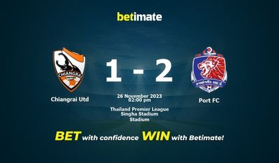Chiangrai Utd vs Port FC ennustus, kertoimet ja vedonlyöntivinkit 26.11.2023