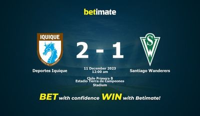 Deportes Iquique vs Santiago Wanderers -ennuste, kertoimet ja vedonlyöntivinkit 10.12.2023