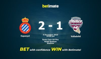 Espanyol vs Valladolid ennustaminen, kertoimet ja vedonlyöntivinkit 5.12.2023
