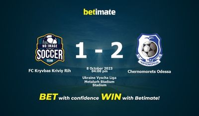 FC Kryvbas Kriviy Rih vs Chernomorets Odessa Ennustus, kertoimet ja vedonlyöntivinkit 8.10.2023